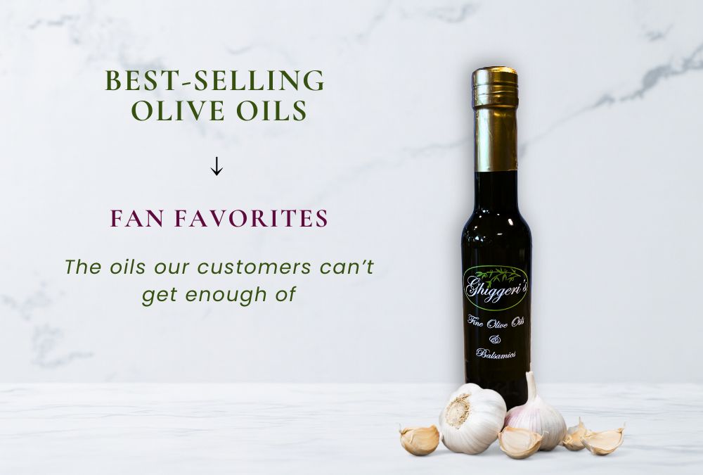 Bottle of olive oil with garlic on a marble background, featuring text about best-selling and fan favorite oils.